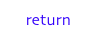 return